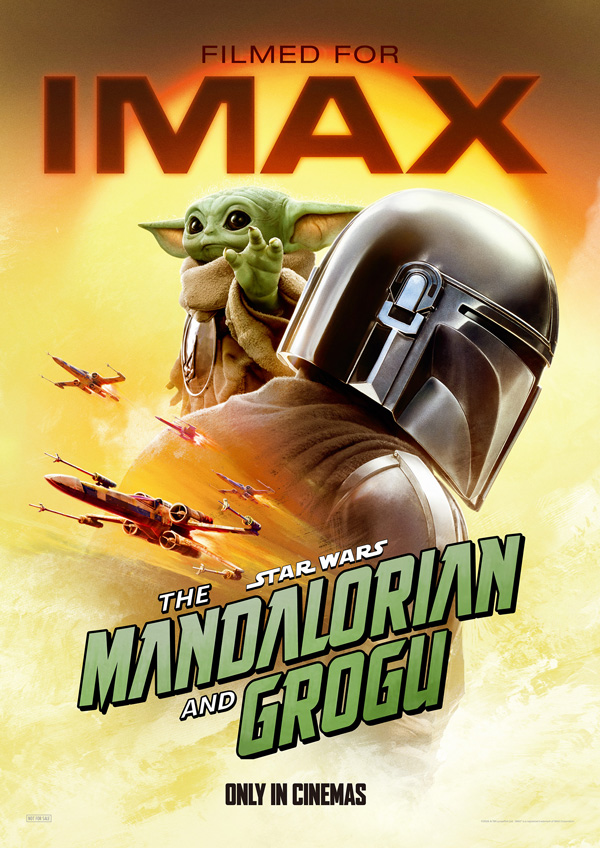 マンダロリアン・アンド・グローグー 特別映像 上映イベント限定A3ポスター スター・ウォーズ／マンダロリアン・アンド・グローグー』IMAX限定入場